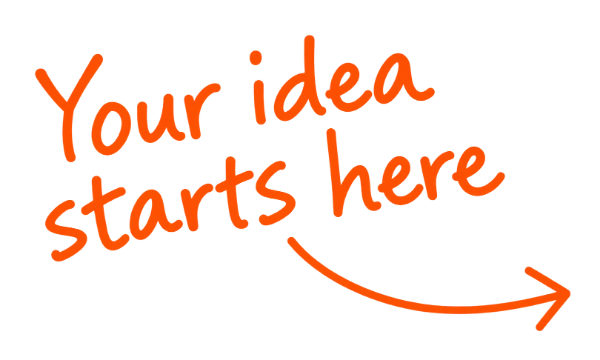 Your idea starts here